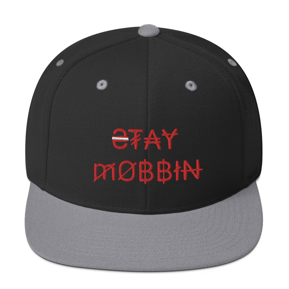 StayMobbin Snapback Hat